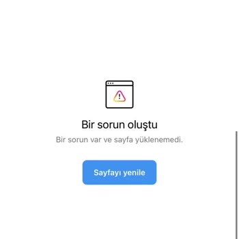 Instagram (Bir Sorun Var Ve Sayfa Yüklenirken Hata Oluştu) Problem