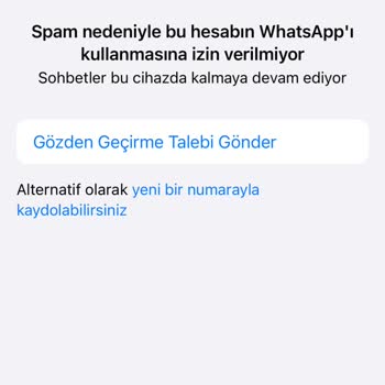 WhatsApp Tarafından Spam Yedim