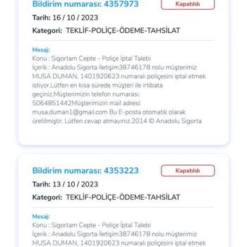 Anadolu Sigorta Poliçeyi İptali İçin Muhatap Bulamıyorum