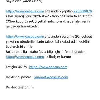 Easeus İade Talebimi Kabul Etmedi Ve Fazla Para Aldı!