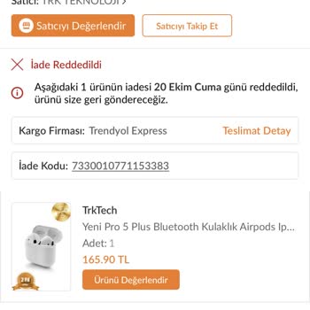 Trktech Teknoloji Kulaklık İademi Almıyor