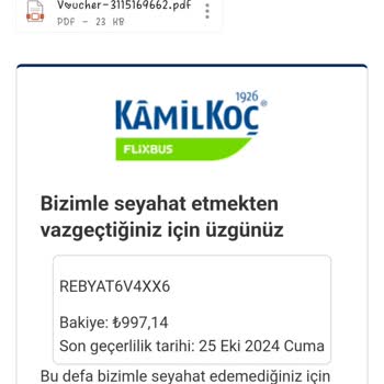 Kamil Koç Tarafından Para İadesi Yapılmaması!