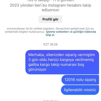 Only Trend Wear Ürünüm Gönderilmedi- İletişimsizlik