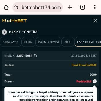 Betmabet Çekim Talebimi Redleyip Bakiyemi Sildiler