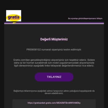 Gratis Kargom Elime Ulaşmadı