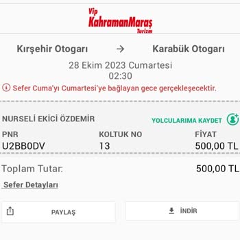Vip KahramanMaraş Turizm Otobüsün Bilet Saatinden Bir Saat Geç Gelmesi