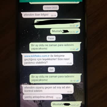 18 Eylülden Beri Ürünler Gelmedi Para İadesi Alamıyorum Kılıfteks