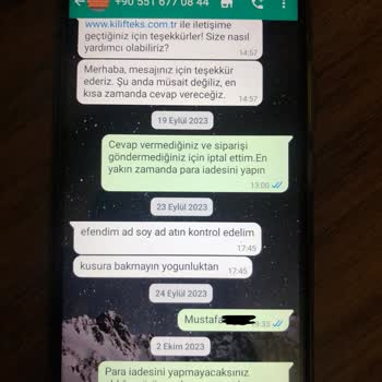 18 Eylülden Beri Ürünler Gelmedi Para İadesi Alamıyorum Kılıfteks