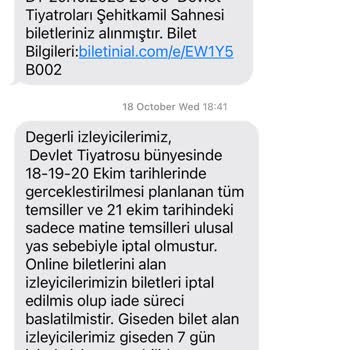 Devlet Tiyatroları Biletinial Devlet Tiyatrosu İptal Edilen Oyunun İadesi Yapılmadı