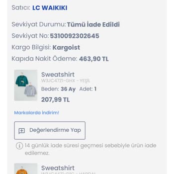 LC Waikiki İade Ettim Ürün Orada Da Yok