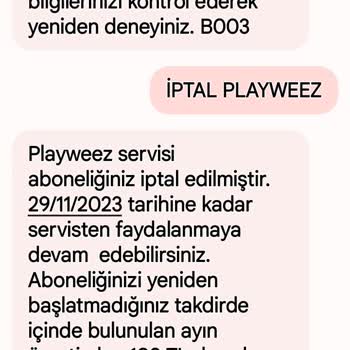 Playweez İsteğim Dışında Abonelik Başlattı