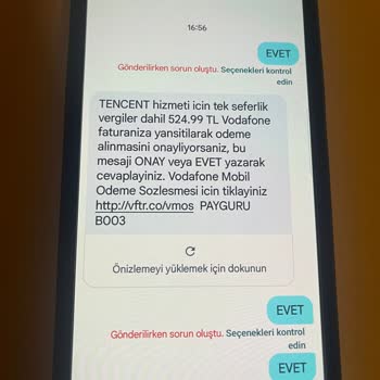 Vodafone Tencent Benim İznim Olmadan Faturama 2624 TL Yansıttı