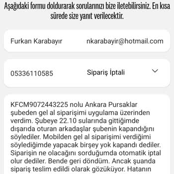KFC Teslim Edilmeyen Ürün Ücretin Alınması Muhatap Bulamamak