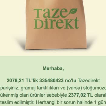 Tazedirekt Siparişin 1buçuk Katı Ürün Yollayıp "Gramaj Farkı" Diye Faturalamışlar