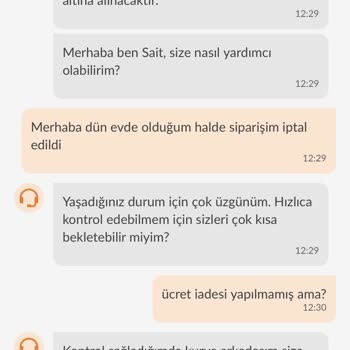 Trendyol Yemek Sipariş İptali Evde Olmama Rağmen