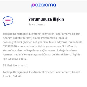 Pazarama Ürün Hakkındaki Yorumumu Sakıncalı Bulmuş
