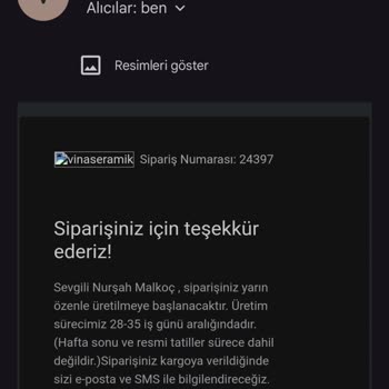 Vina Seramik Ürünüm Hala Gelmedi