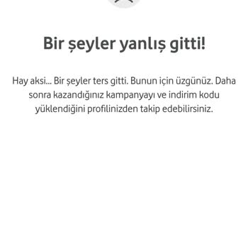 Vodafone Her Şey Yanımda Bir Şeyler Yanlış Gitti!