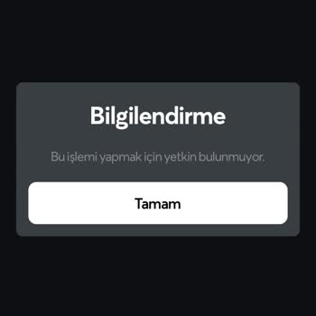 Papara Bu İşlem İçin Yetkiniz Bulunmamaktadır Bildirimi