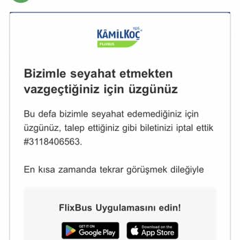 Kamil Koç Param İade Olmadı