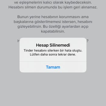 Tinder Sekiz Aydır Hesabımı Silemiyorum