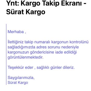 Sürat Kargo Hiçbir Ürünümü Teslim Etmeyip Satıcıya İade Etti