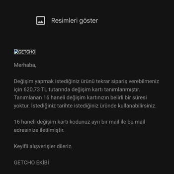 Getcho Değişim Süreci Hakkında Sorun!