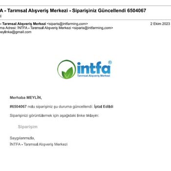 İntfa Tarım 35 Gündür Paramı İade Etmedi