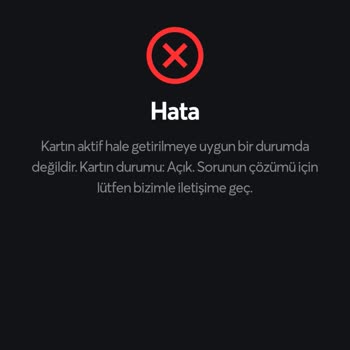 Papara Kartın Aktif Hale Getirilmeye Uygun Durumda Değildir