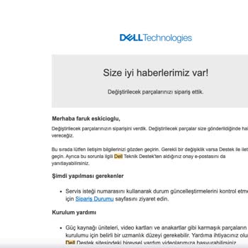 Dell Laptop Tamiri Ve Parça Teslimatı Sorunu