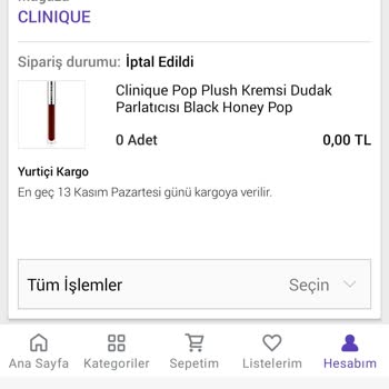 N11in Clinique Dudak Parlatıcısı Siparişi İptali