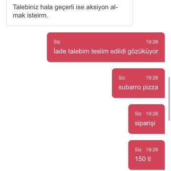 Yemek Sepeti Ve Sbarro Pizza Sipariş Teslim Edildi Gösterip Edilmemesi