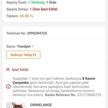 Grimelange Trendyol Siparişimi İptal Etmiş