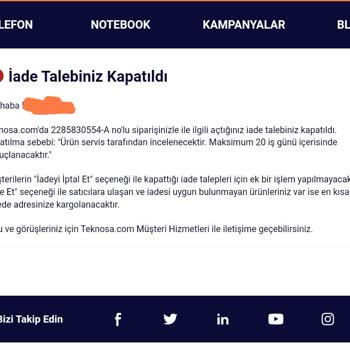 Teknosa Telefon İade Problemi