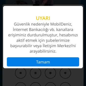 Denizbank Mobil Hesabım Durdurulmuş!
