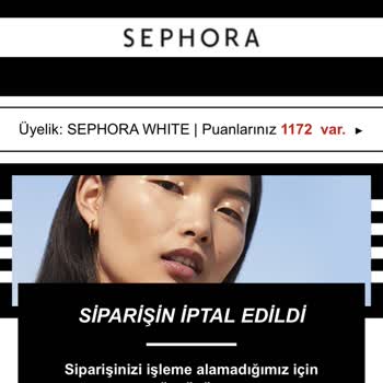 Sephora Siparişim İptal Edildi