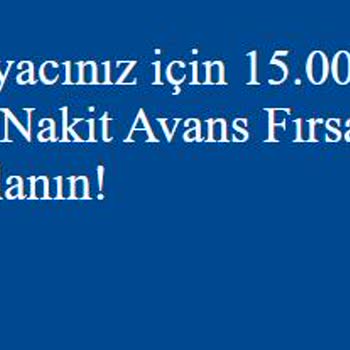 Yapı Kredi Bankası %0 Faizli Taksitli Nakit Avansı Vermiyor.