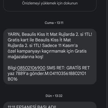 Gratis Mağazada Kampanyalar Uygulanmıyor
