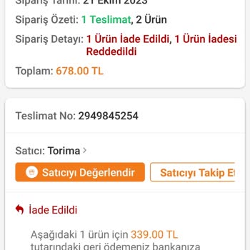Torima Aldığım Ürün Kusurlu Çıktı ve İadeyi Reddettiler