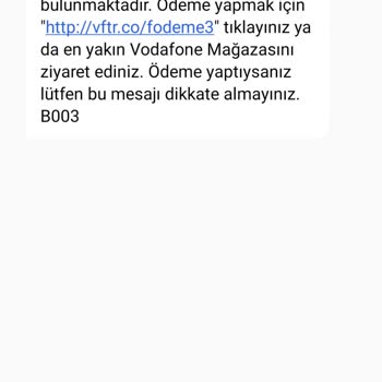 Vodafone Başkasının Borç Bildirimi Ni Israrla Tarafıma Göndermesi