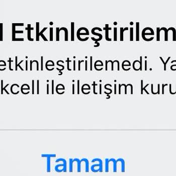 Turkcell E Sim Etkinleştirilemiyor