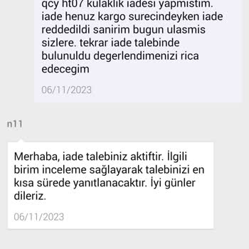 N11 Satın Aldığım Ürünün İade Sürecinin Sonuçlanamaması