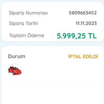 ebebek Onaylanan Siparişimin 4 Gün Sonra İptal Edilmesi