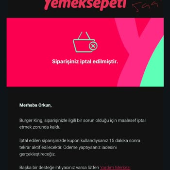 Burger King 30 Dakikada Teslim Yazan Siparişim 100 Dakikada Yola Dahi Çıkmadı.