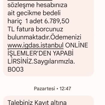 İGDAŞ In Haksız Fatura Bedeli İstemesi Hk. Da