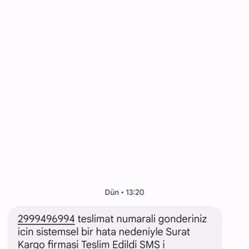 Sürat Kargo Siparişimi Teslim Etti Gözüküyor, Teslim Edilmedi