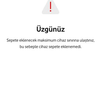 Vodafone Limitim Yüksek Olmasına Rağmen Cihaz Alamıyorum Hata Veriyor