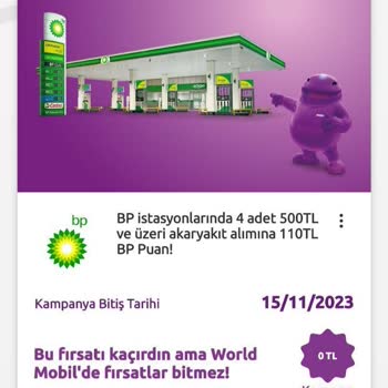 Worldcard, BP Yakıt Alımı Kampanyasındaki BP Puanını Vermiyor