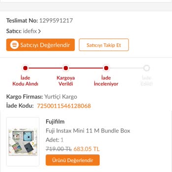 Trendyol İdefix Instax Kameramı Benden Habersiz İade Etti