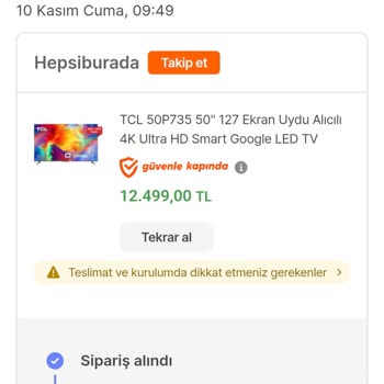 Hepsiburada TCL 50 İnç Televizyon Teslim Edilmiyor Siparişimi İptal Edemiyorum
